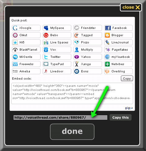  You should be able to see the URL in the box.  This is the webpage address where your project is located.    